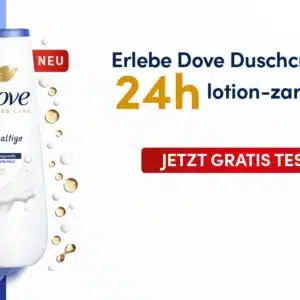 Dove GRATIS testen: Dove Advanced Care Duschcreme 🚿🤩