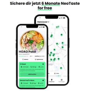 🥗 NeoTaste 6 Monate kostenlos: Rabatte für 1.000 Restaurants, u.a. in Köln, Berlin, Hamburg, Düsseldorf, uvm.