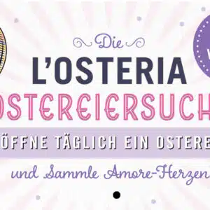 L’Osteria App: Amore Herzen bei der Ostereisuche gewinnen