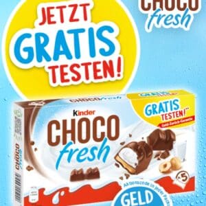 GzG ab 03.06. Kinder Chocofresh Gratis testen