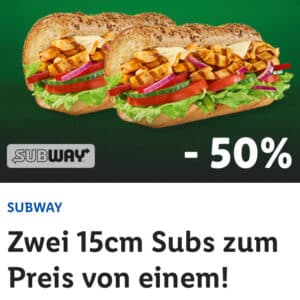 Subway: Zwei 15cm Sandwiches zum Preis von einem mit Lidl Plus App