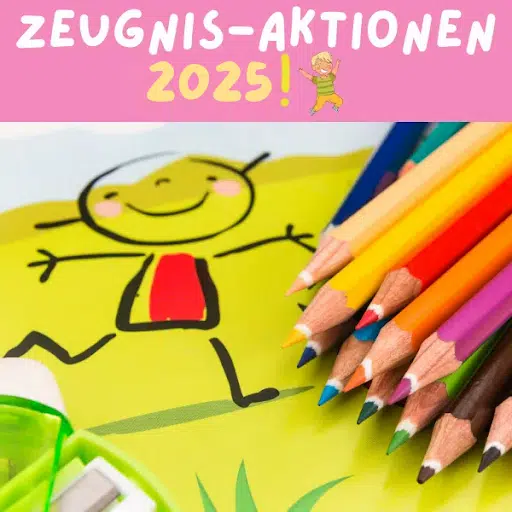 Gute Noten auf dem Zeugnis: Mit den Zeugnisaktionen 2025 richtig sparen!
