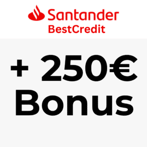 🚩 *ENDET HEUTE* Fette 250€ Bonus 🥳 für Santander BestCredit ab 1.000€