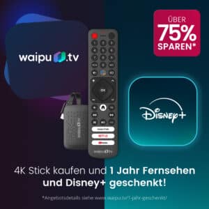 *Nur heute* GRATIS: waipu.tv 4K Stick! 💥 12 Monate Disney+ & 300 TV-Sender in HD für einmalig 64,98€
