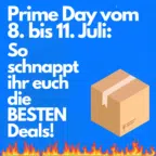 Amazon Prime Day 2025: So schnappt ihr euch die besten Deals! 🔥