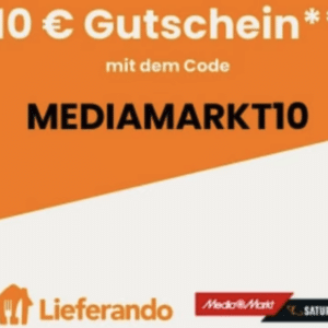 10€ Gutschein (MBW nur 20€) bei MediaMarkt & Saturn über Lieferando (limitiert!)