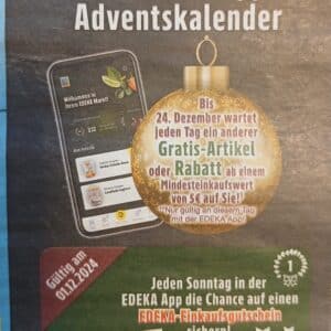 Gratis: Edeka Südbayern App Adventskalender (ab 1.12): Jeden Tag ein Gratis Produkt ab 5 Euro Einkauf - andere Regionen bitte prüfen