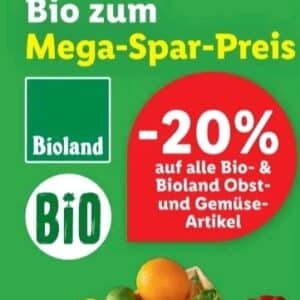 Lidl: 20% Rabatt auf alle Bio & Bioland Obst- und Gemüseartikel