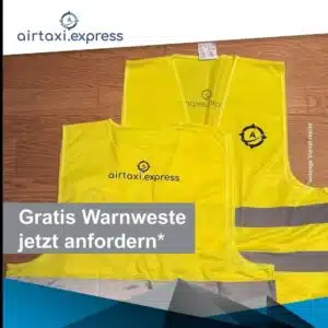 💥GRATIS: airtaxi.express gelbe Sicherheitsweste für Lau