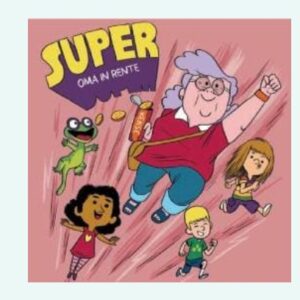 📖Kinderbuch: Super-Oma in Rente für Lau🔉