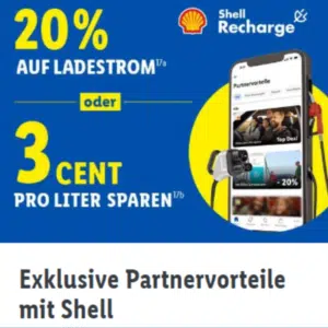 ⛽ Lidl Plus App: 3ct pro Liter bei Shell sparen - bis 03.08.2025! 🚀 Plus: 20% Rabatt beim Laden & Bezahlen mit Shell Recharge Ladekarte / App!