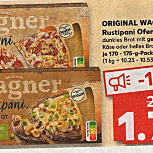 Original Wagner Rustipani Ofenbrot bei Kaufland für nur 1,09 Euro
