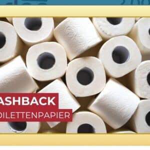 1€ zurück auf Toilettenpapier - Scondoo PERSONALISIERT