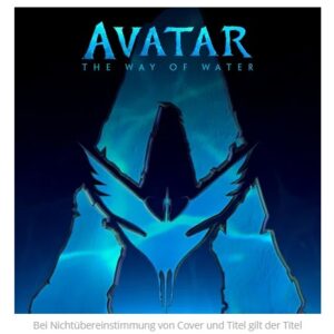 Avatar: The Way Of Water (Original Soundtrack) Limited Edition (Vinyl LP) für 18,99€ statt 28,46€