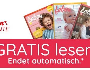 Leben &amp; erziehen und Schule (E-Paper) 1 Jahr gratis lesen (selbstkündigend)