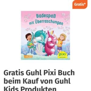 gratis Guhl Pixi Buch für den Kauf von Guhl Kids Produkten - Coupon in der Müller App