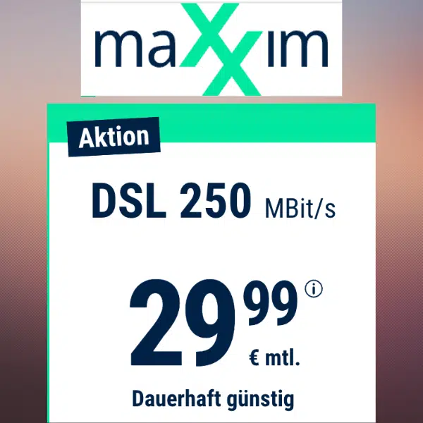 Thumbnail 🙌 Drillisch DSL-Tarife: maXXim DSL mit z.B. 250 Mbit/s + Festnetz-Flat für dauerhaft 29,99€/mtl.
