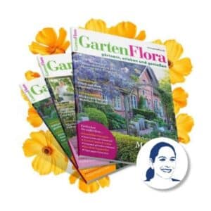 🌺3 Print-Hefte GartenFlora versandkostenfrei.🌼Das Mini-Abo endet automatisch.🌻