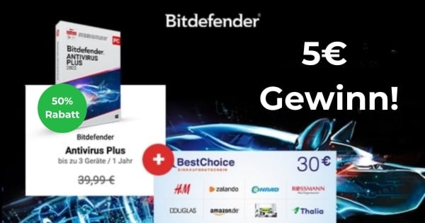 Bitdefender Antivirus Plus mit 50% Rabatt. Zusätzlich erhältst du einen 30 € BestChoice-Gutschein, der für viele bekannte Shops wie H&M, Zalando und Amazon einlösbar ist. 5 € Gewinn!