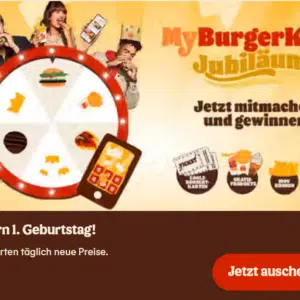 Burgerking: Täglich Gratisprodukte, Konzertgutscheine etc. gewinnen