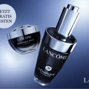 Lancôme gratis testen: Génifique Ultimate Proben, Augencreme & Serum (Gewinnspiel) 😀