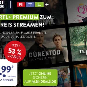 Aldi Deals: RTL&#043; Premium 6 Monate für 24,99€ (53% Rabatt) nur für Neukunden