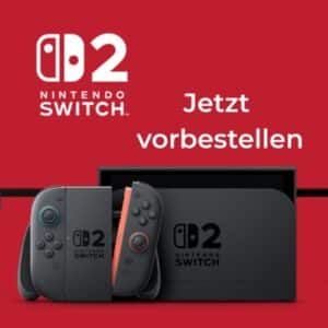 🎮 Nintendo Switch 2 - jetzt bei MediaMarkt &amp; Saturn vorbestellen