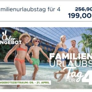Therme Erding - Familienurlaubstag für 4 &#043; XXL Familienpizza &#043; Relax Egg - für 199 € - Angebotszeitraum 09. - 21. April - gültig bis 30.06.27