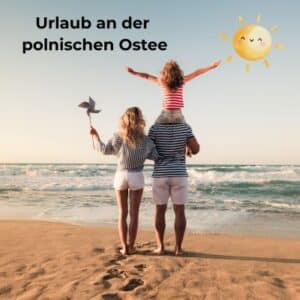☀️ Familienauszeit an der polnischen Ostsee: 5 Sterne Hotel inkl. Halbpension ab 39,50€ pro Person