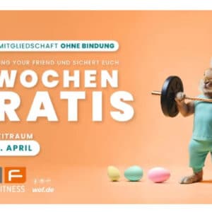 Fitnessstudio World of Fitness WOF (lokal) - bis 27. April Freund kostenlos mitnehmen