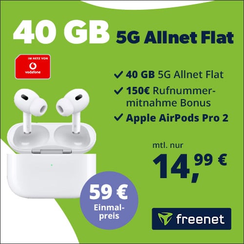 AirPods 2nd Gen für 59€ + 40GB LTE/5G Vodafone Allnet für 14,99€/Monat + 150€ Wechselbonus (freenet)