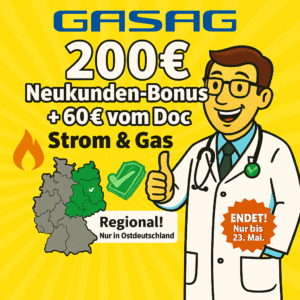 Strom &amp; Gas bei GASAG mit 200€ Neukundenbonus und 60€ Bonus vom Doc - Strom ab 0,30€