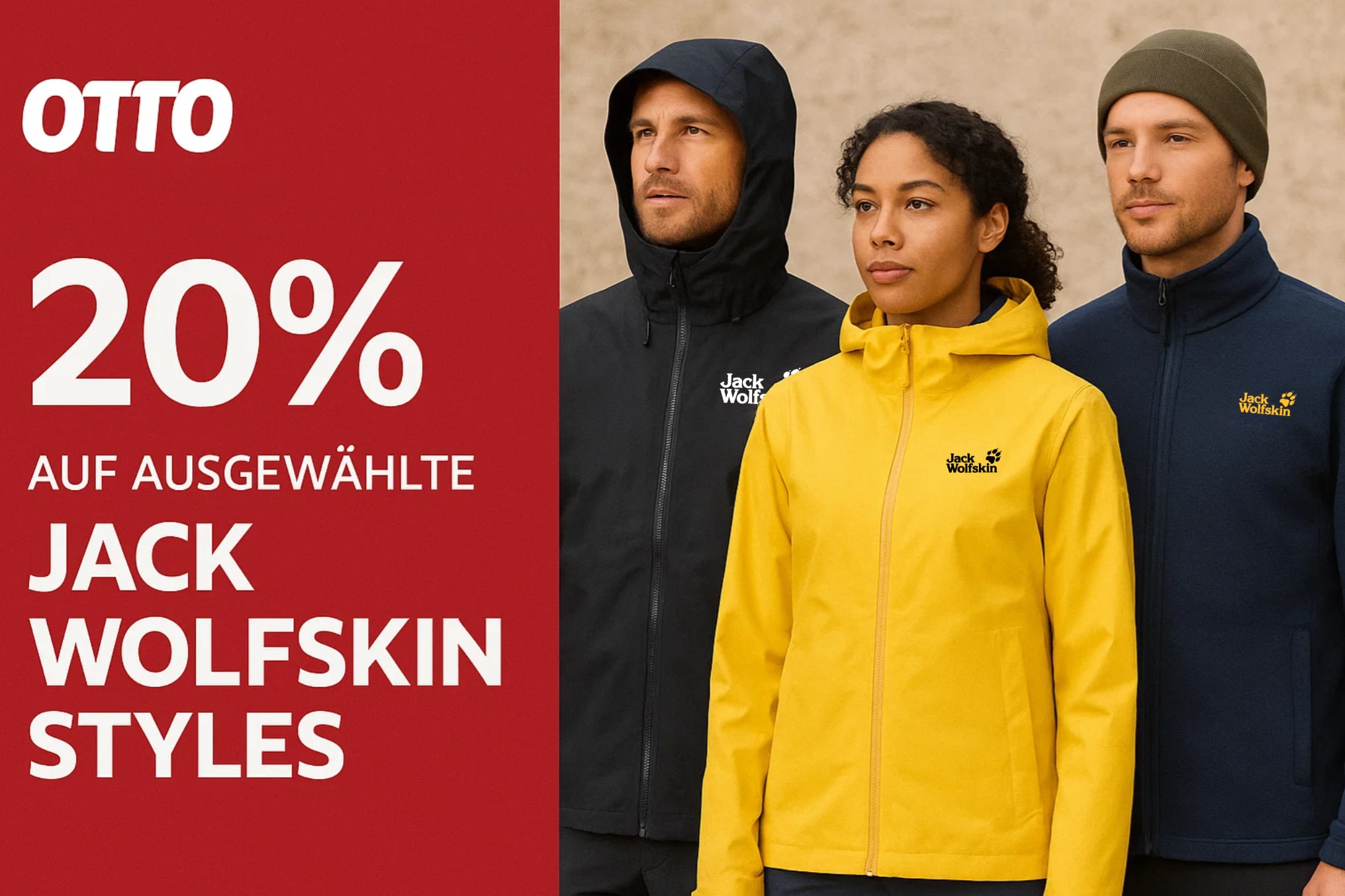 Anzeige für 20% Rabatt auf ausgewählte Jack Wolfskin Styles bei OTTO. Zu sehen sind Modelle in verschiedenen Farben, darunter Jacken und Mäntel der Marke.