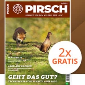 📰Das Magazin Pirsch 2 x gratis lesen❗