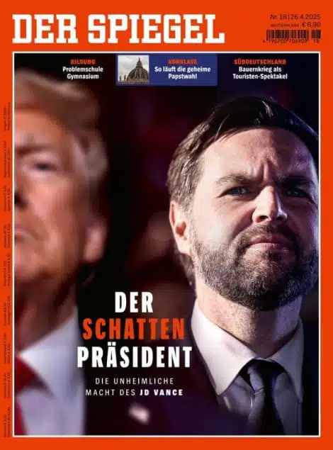 Titelblatt der Zeitschrift 'Der Spiegel' Ausgabe 18 vom 26. April 2025, mit dem Titel 'Der Schattenpräsident' und einem Artikel über JD Vance. Im Hintergrund sind verschwommen die Umrisse von Donald Trump zu sehen.