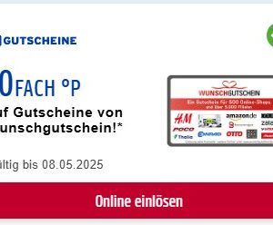 10FACH °P auf Gutscheine von Wunschgutschein! bis 8.5.25