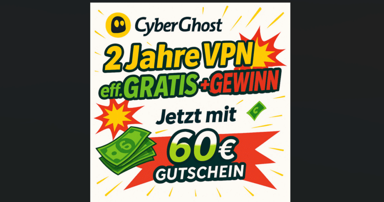 Cyberghost VPN! 2 Jahre eff. KOMPLETT KOSTENLOS! 💥Sogar 3€ Gewinn!!! 💥
