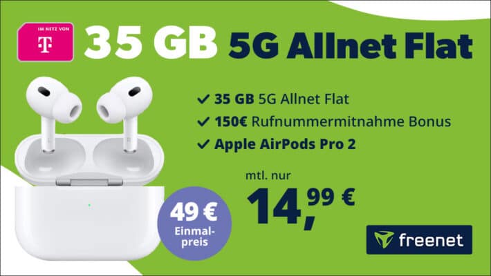AirPods Pro 2nd Gen mit 35GB 5G Telekom Allnet Flat.