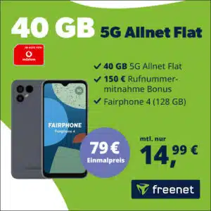 Tarif eff. gratis + 110€ Ersparnis 💥 Fairphone 4 für 79€ + 40GB 5G Vodafone Allnet für 14,99€/Monat + 150€ Wechselbonus