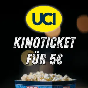 🎬 Für nur 5 € ins UCI-Kino – inkl. Film- & Überlängenzuschlag!