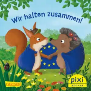 Gratis Pixi-Buch: Wir halten zusammen! (nur für NRW)