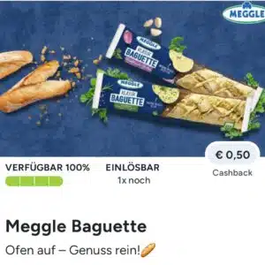 0,50€ Cashback auf Meggle Baguette 🥖bei Marktguru