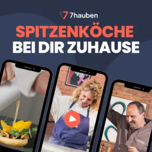Exklusiver Kochkurs-Deal 🔥 7hauben Jahresabo für nur 49,90€ (Über 90 Koch-, Back &amp; Basic-Kurse von Profis)
