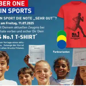 Gratis T-Shirt bei Intersport abholen, wenn Du eine 1 im Fach Sport hast, am 11.07.2025