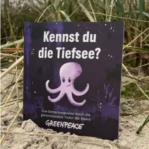 💧Das Greenpeace Tiefsee-Aktionspaket für die ganze Familie gratis bestellen❗