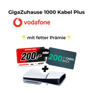 Vodafone GigaZuhause 1000 Kabel Plus ab eff. nur 38,03€/mtl. dank PS5 Slim + 200€ Cashback