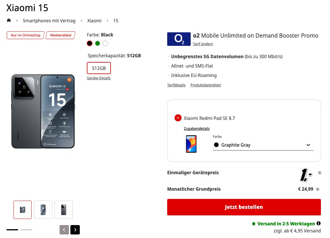 Angebot zum Xiaomi 15 für 1€ + GRATIS: Redmi Pad SE + o2 Unlimited Allnet für 24,99€/Monat