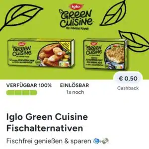 0,50€ Cashback auf Iglo Green Cuisine Fischalternativen bei Marktguru