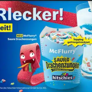 *Vorankündigung* McDonalds App bei Bestellung einen McFlurry / Milchshake SaureDrachenzungenund gratis eine Packung Hitchis Saure Drachenzungen