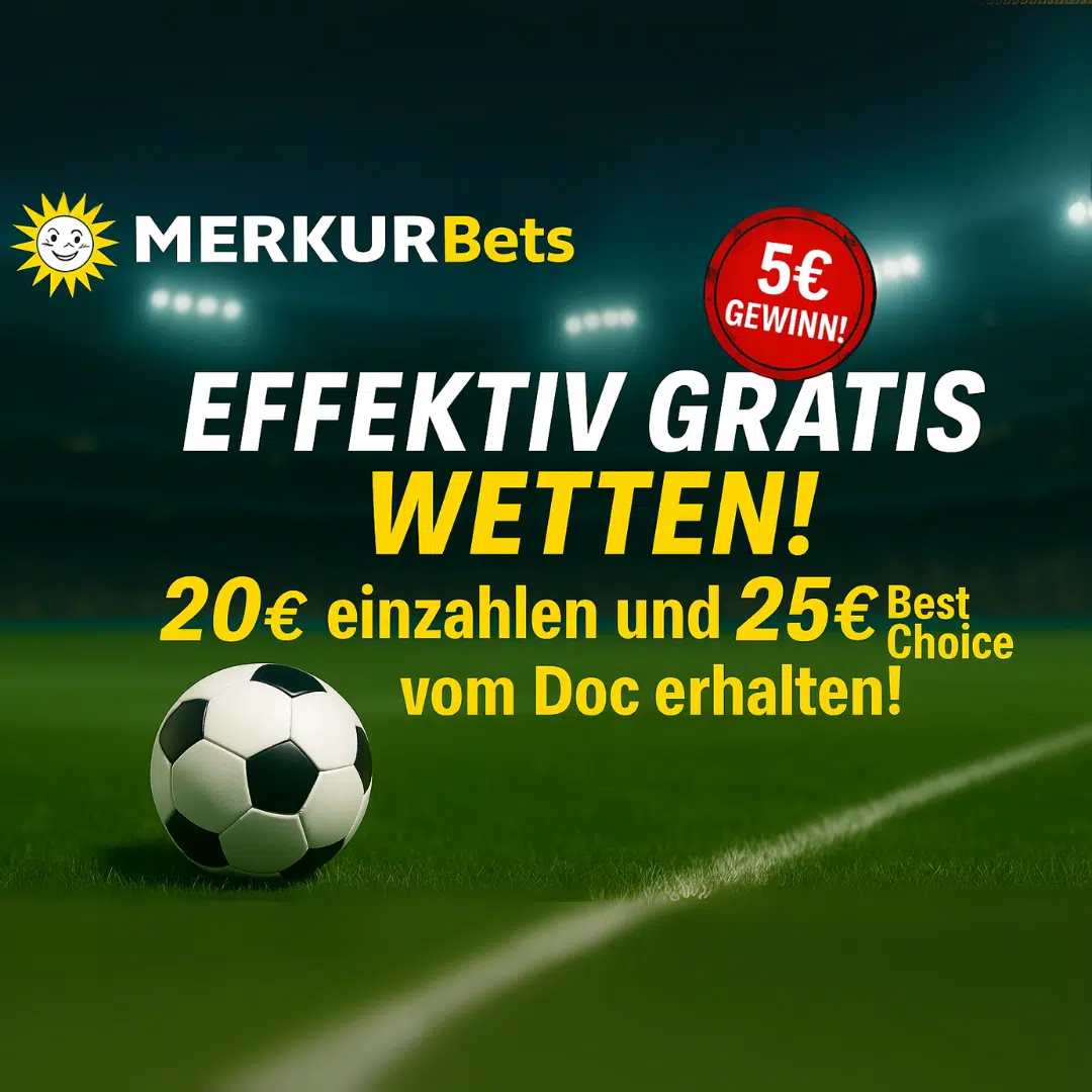 Thumbnail 5€ Gewinn! 🤑 MerkurBets: 20€ Wette platzieren – 25€ BestChoice-Gutschein kassieren